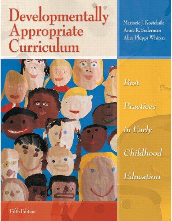 Developmentally Appropriate Curriculum: Best Pract...