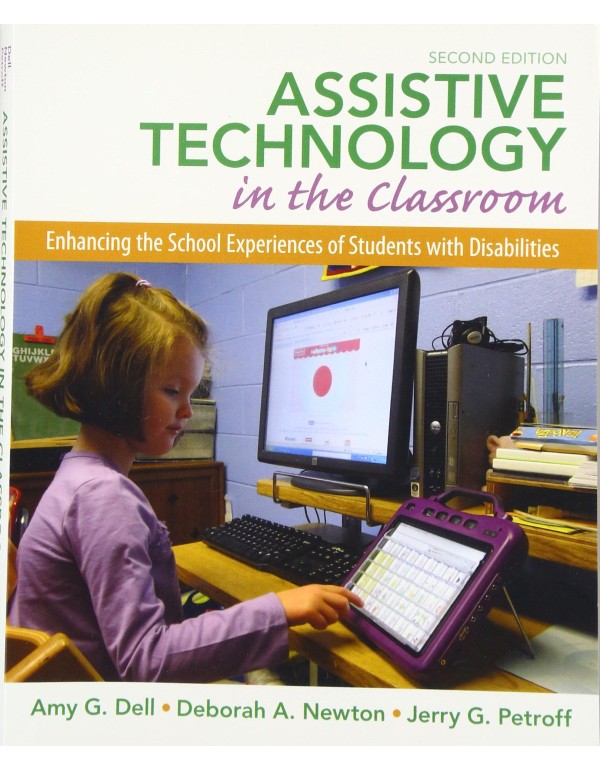 Assistive Technology in the Classroom: Enhancing t...