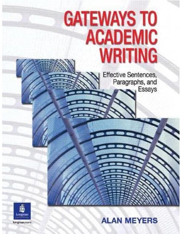 Gateways to Academic Writing: Effective Sentences,...