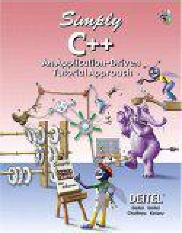 Simply C++: An Application-Driven Tutorial Approac...