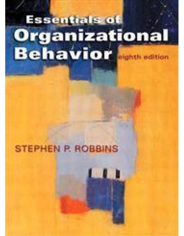 Essentials of Organizational Behavior