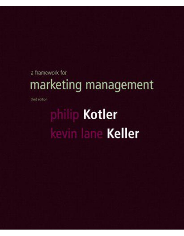 A Framework for Marketing Management