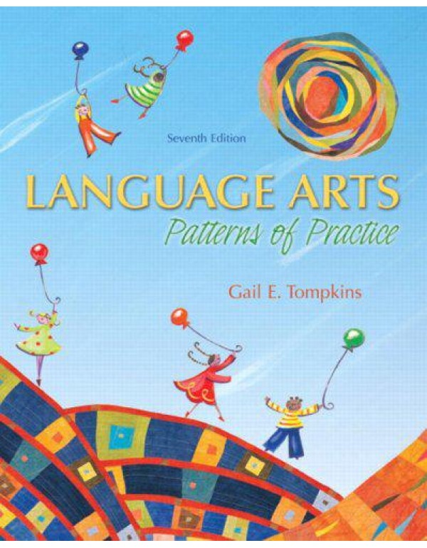 Language Arts: Patterns of Practice (7th Edition)