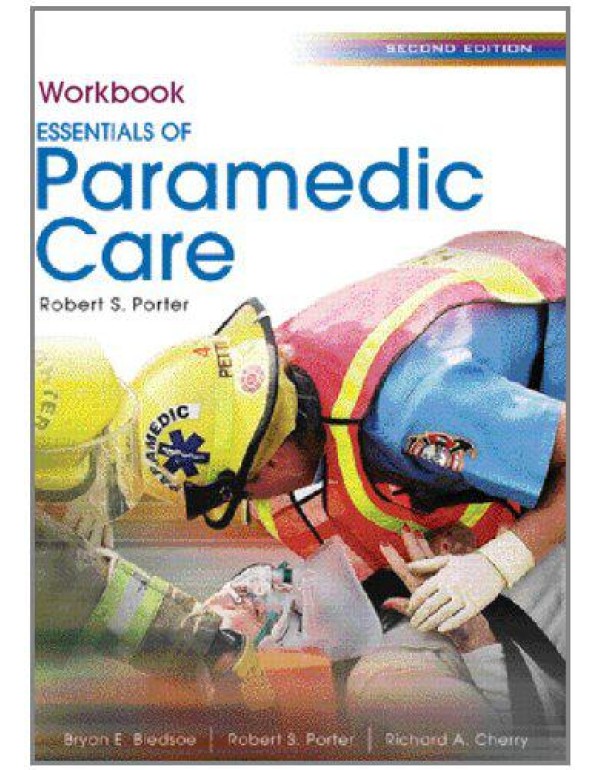 Essentials of Paramedic Care