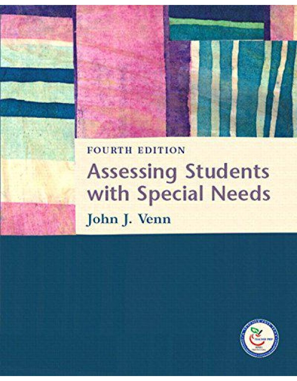 Assessing Students with Special Needs (4th Edition...