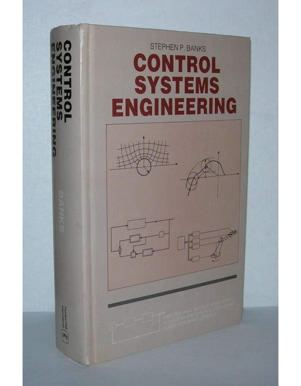 Control Systems Engineering: Modelling and Simulat...