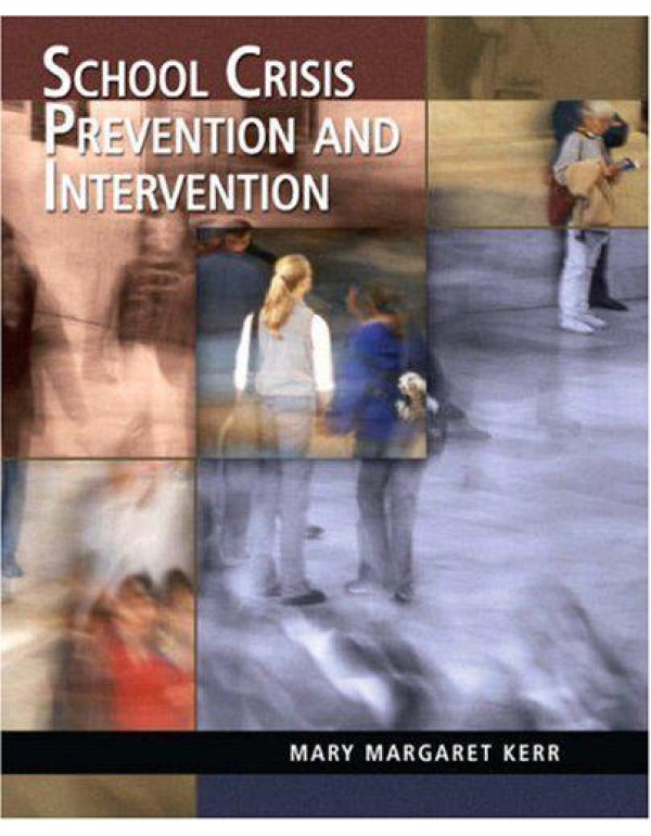 School Crisis Prevention and Intervention