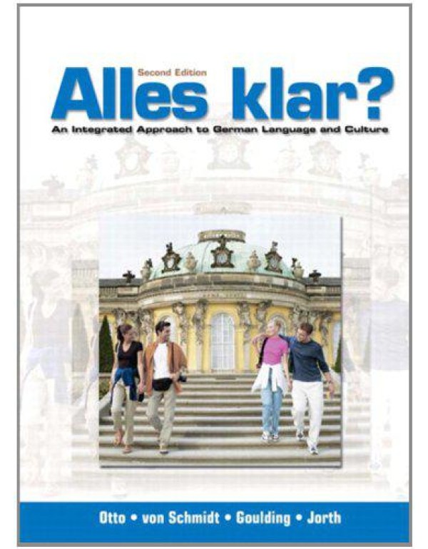 Alles Klar?: An Integrated Approach to German Lang...