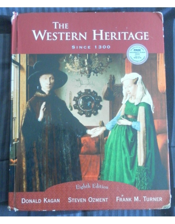 The Western Heritage: Since 1300 School Binding