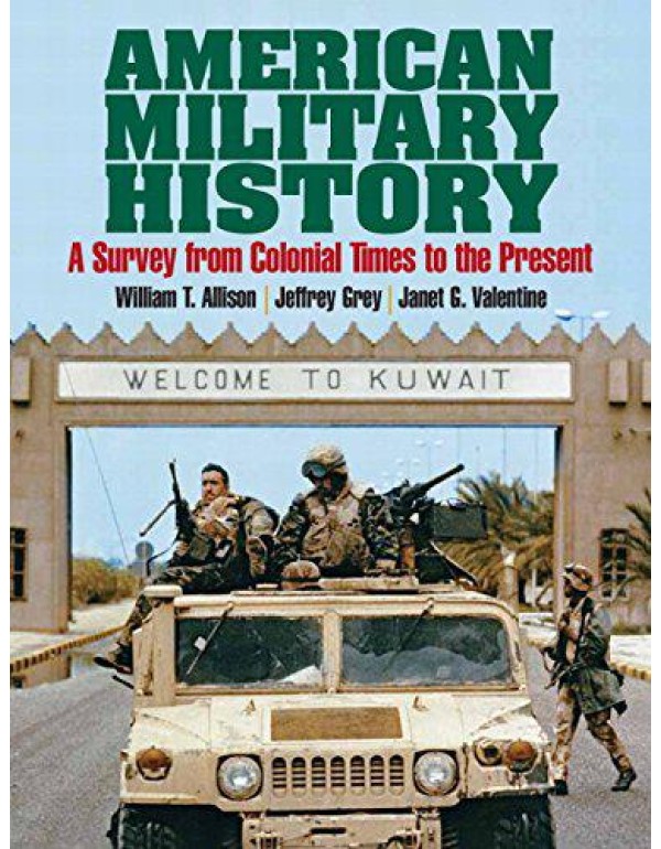 American Military History: A Survey From Colonial ...