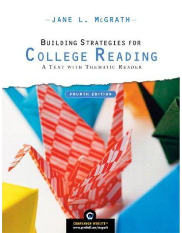 Building Strategies for College Reading: A Text wi...