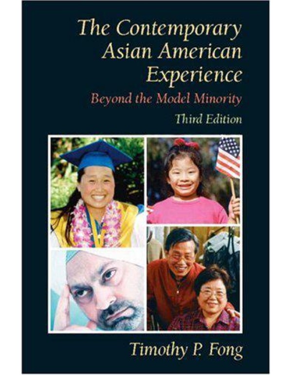 The Contemporary Asian American Experience: Beyond...