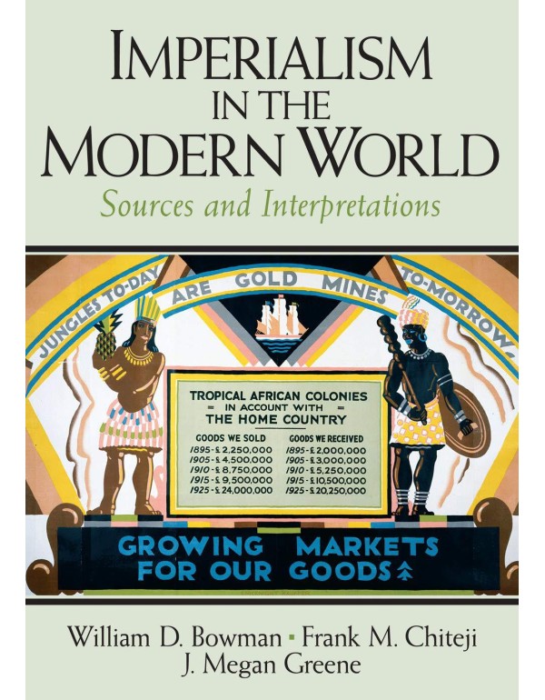 Imperialism in the Modern World: Sources and Inter...