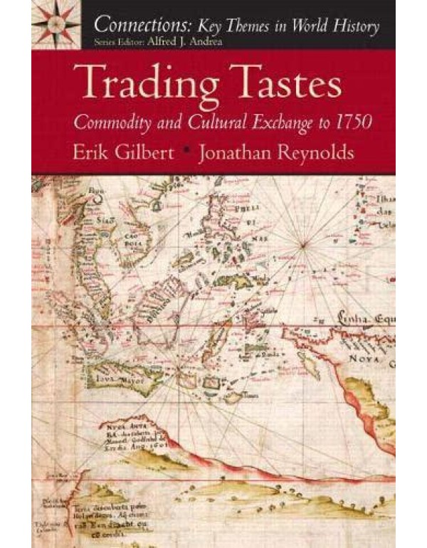 Trading Tastes: Commodity and Cultural Exchange to...