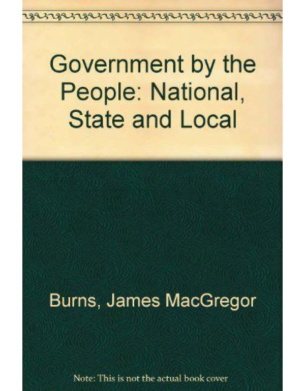 Government by the People: National, State and Loca...