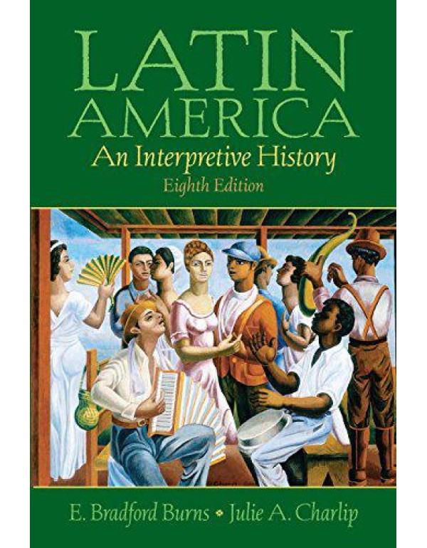 Latin America: An Interpretive History