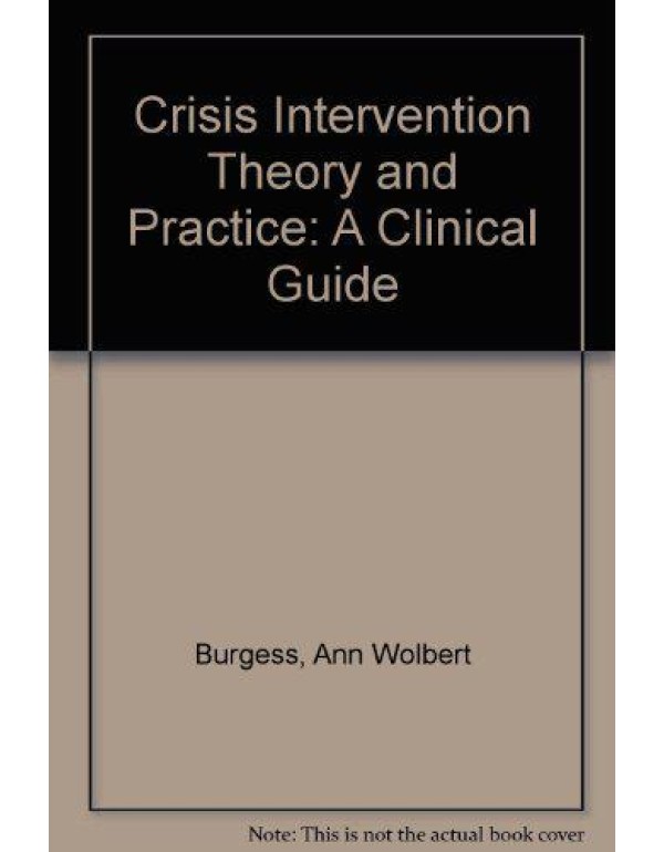 Crisis Intervention Theory and Practice: A Clinica...