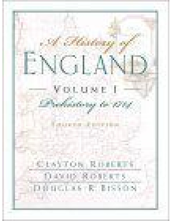 A History of England, Volume I: Prehistory to 1714...