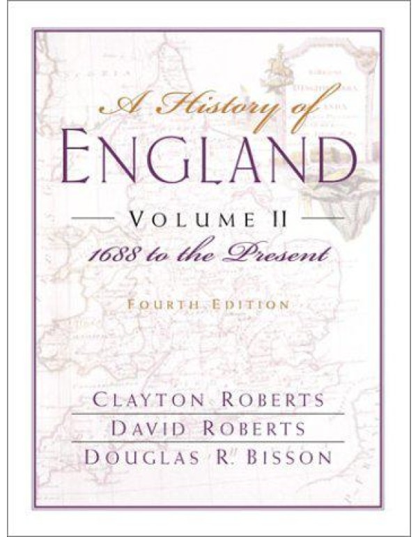 A History of England, Volume II: 1688 to the Prese...