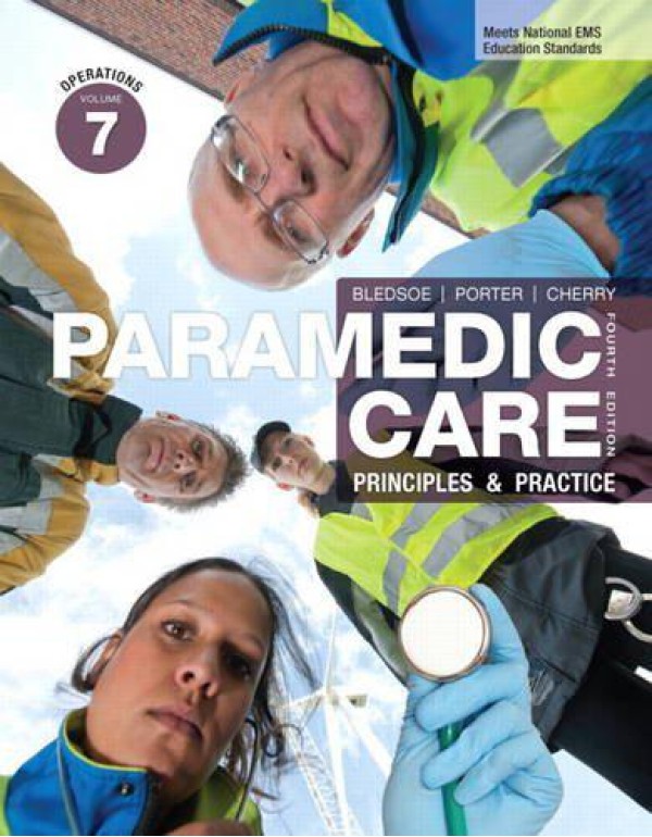 Paramedic Care: Principles & Practice, Volume 7: O...