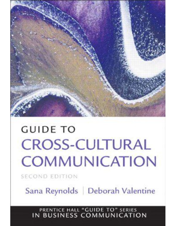 Guide to Cross-Cultural Communications (2nd Editio...