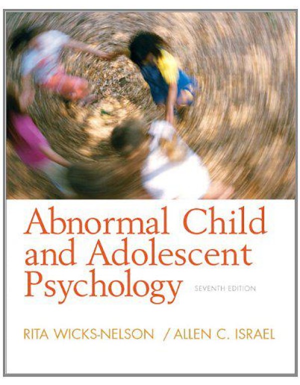 Abnormal Child and Adolescent Psychology (7th Edit...