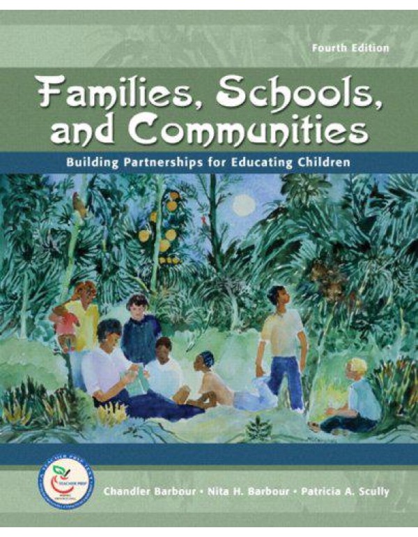 Families, Schools, and Communities: Building Partn...