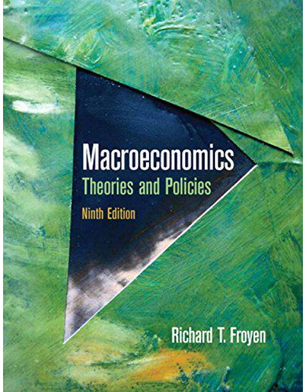 Macroeconomics: Theories and Policies