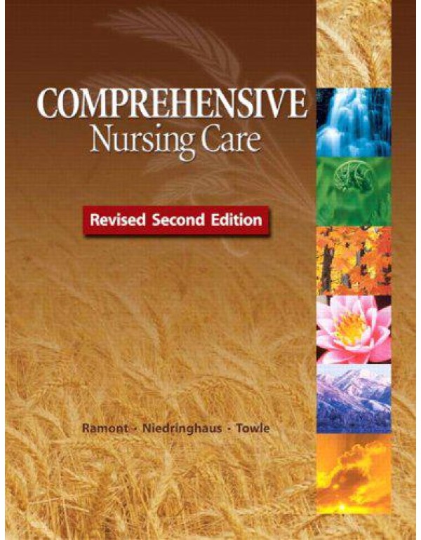 Comprehensive Nursing Care, Revised Second Edition...