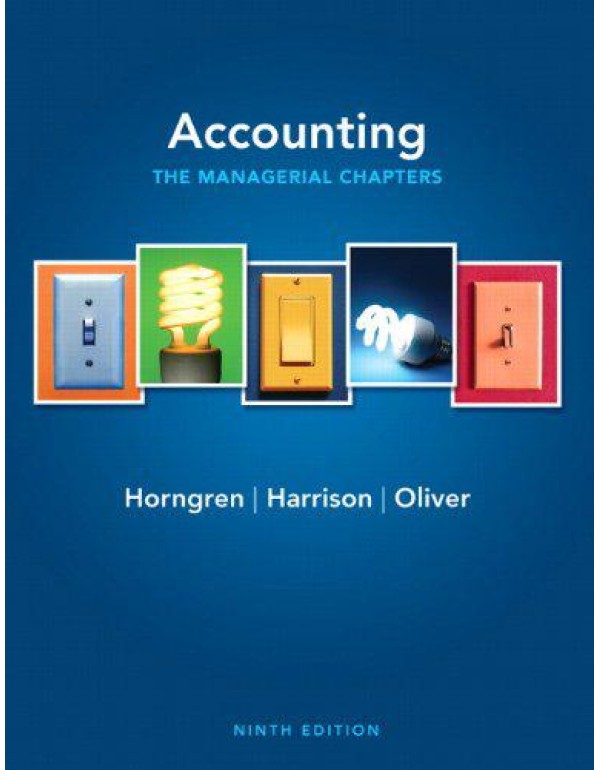 Accounting: The Managerial Chapters