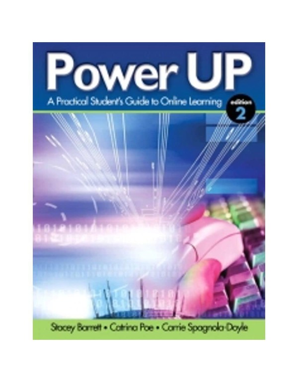 Power Up: A Practical Student's Guide to Online Le...