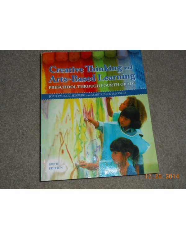 Creative Thinking and Arts-Based Learning: Prescho...