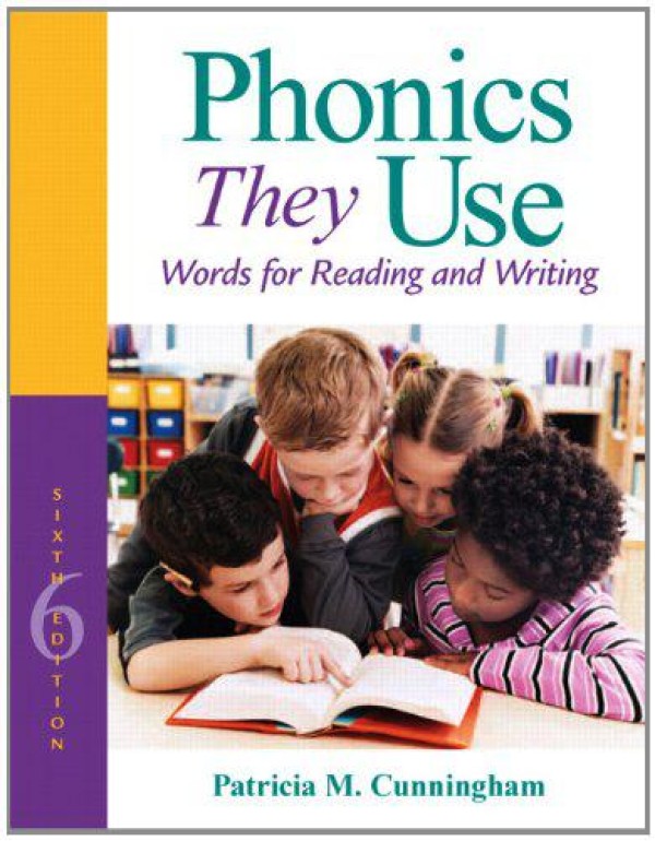 Phonics They Use: Words for Reading and Writing (6...