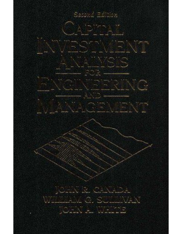 Capital Investment Analysis for Engineering and Ma...