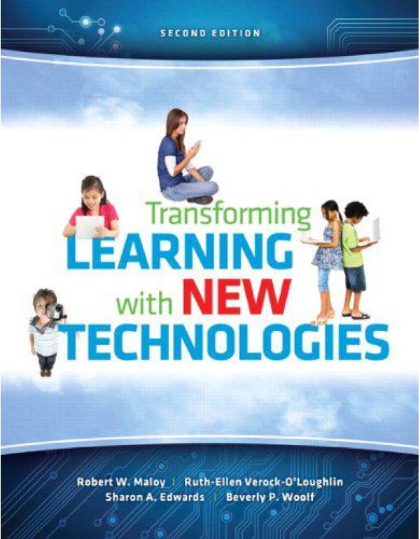 Transforming Learning with New Technologies (2nd E...