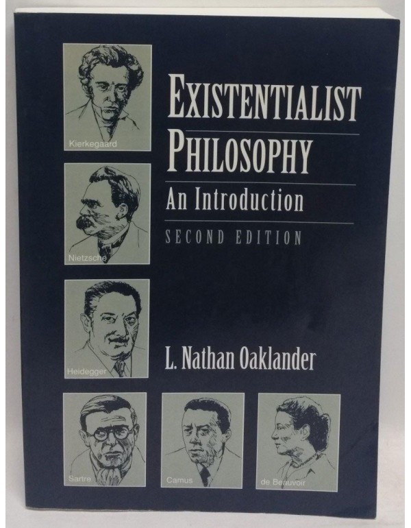 Existentialist Philosophy: An Introduction (2nd Ed...