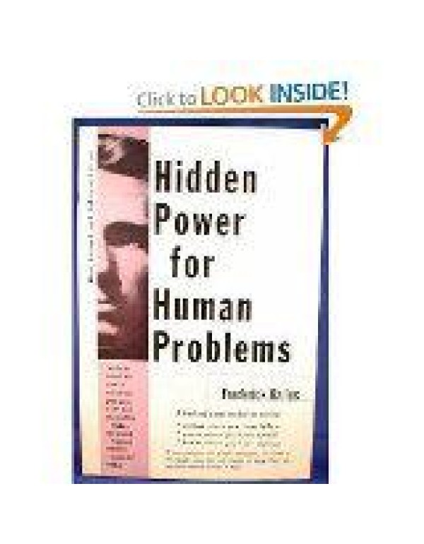 Hidden Power for Human Problems