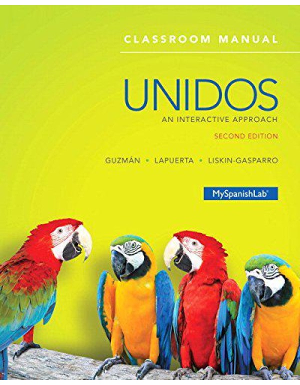 Unidos Classroom Manual: An Interactive Approach -...