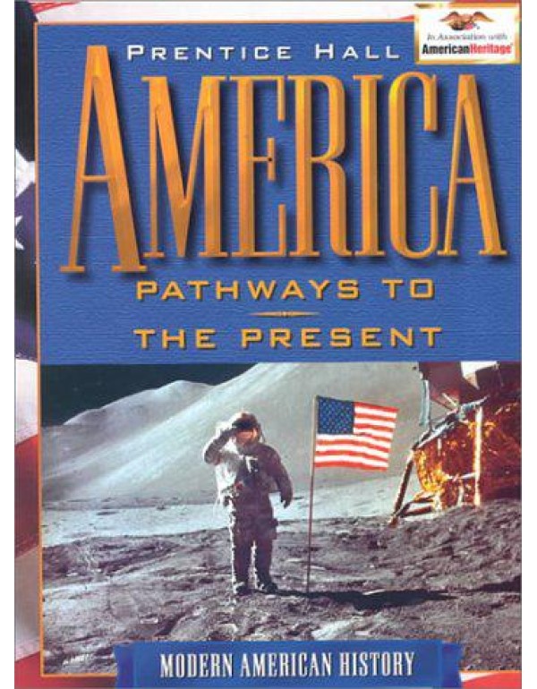 America: Pathways to the Present