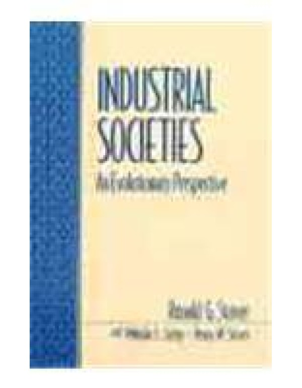 Industrial Societies: An Evolutionary Perspective