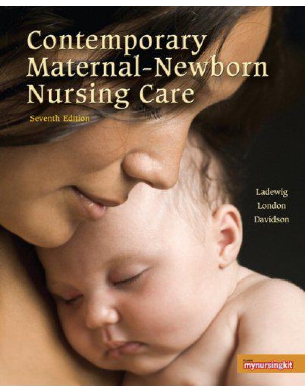 Contemporary Maternal-Newborn Nursing Care