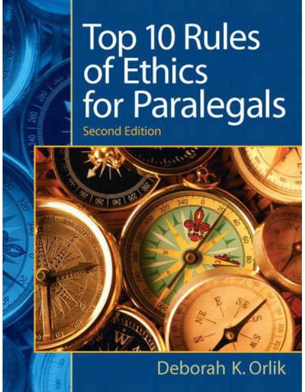 Top 10 Rules of Ethics for Paralegals