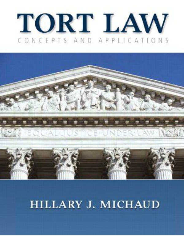 Tort Law: Concepts and Applications