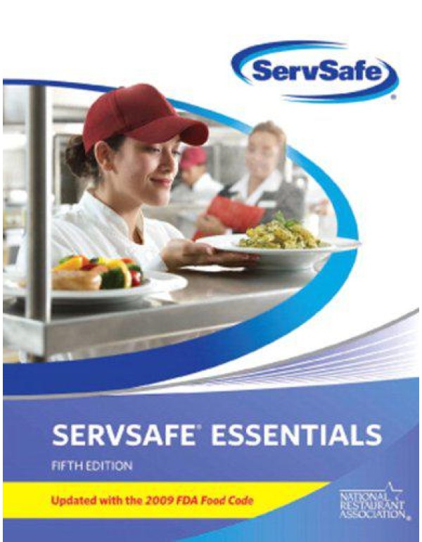 Servsafe Essentials: Updated With 2009 Fda Food Co...