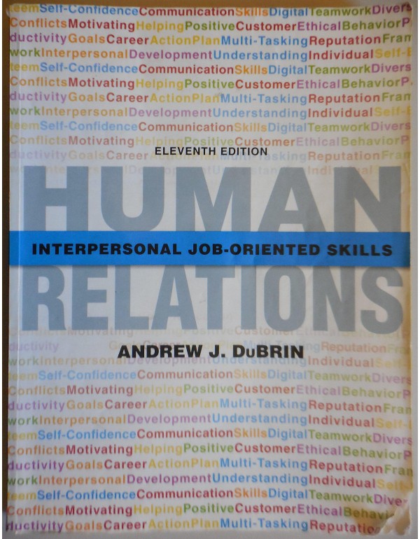 Human Relations: Interpersonal Job-Oriented Skills