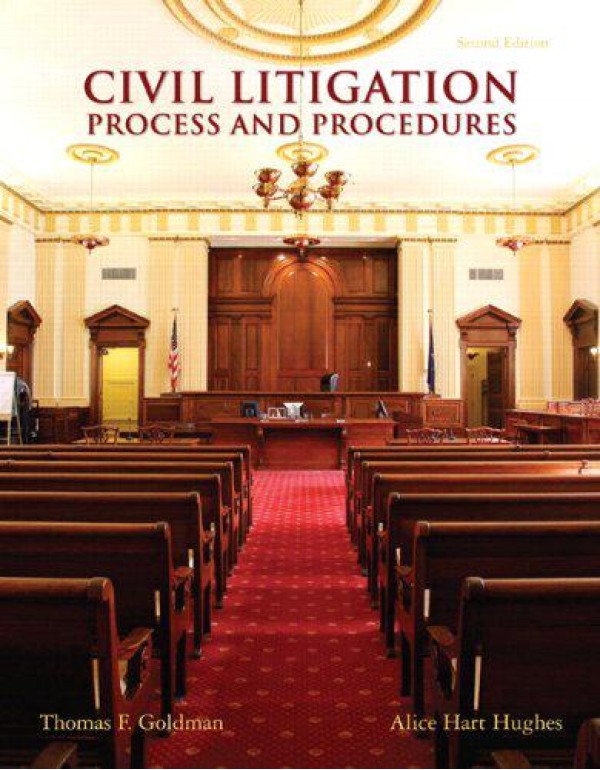 Civil Litigation: Process and Procedures