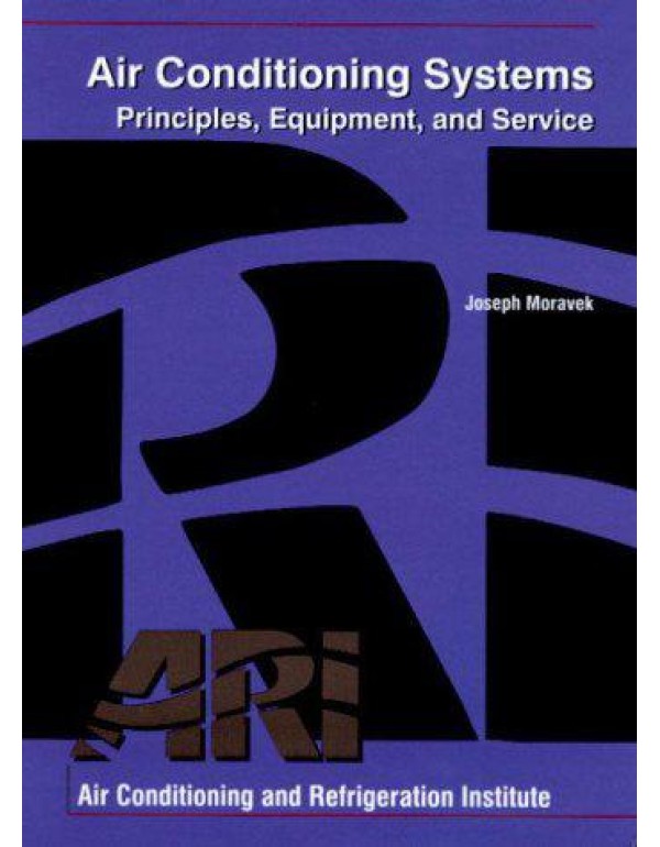 Air Conditioning Systems: Principles, Equipment, a...