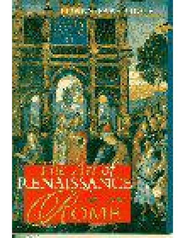 Art of Renaissance Rome 1400-1600, The