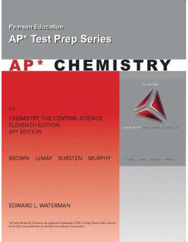 AP Exam Workbook for Chemistry: The Central Scienc...