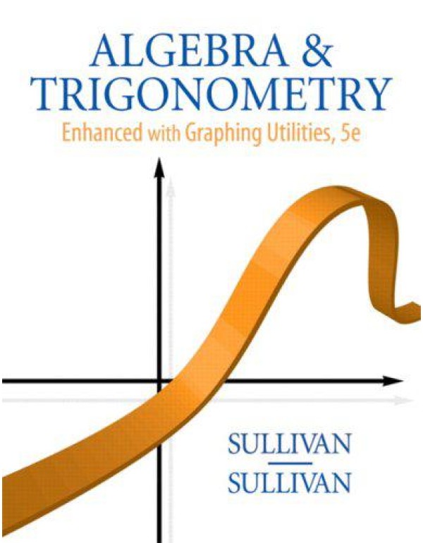 Algebra & Trigonometry: Enhanced Graphing Utilitie...